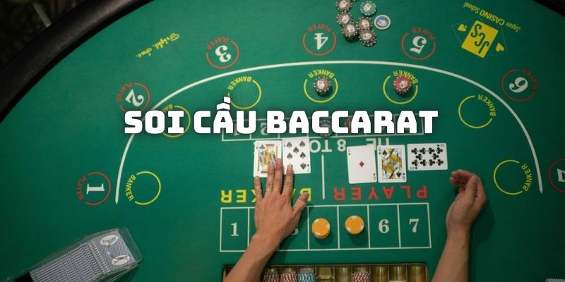 Soi cầu Baccarat